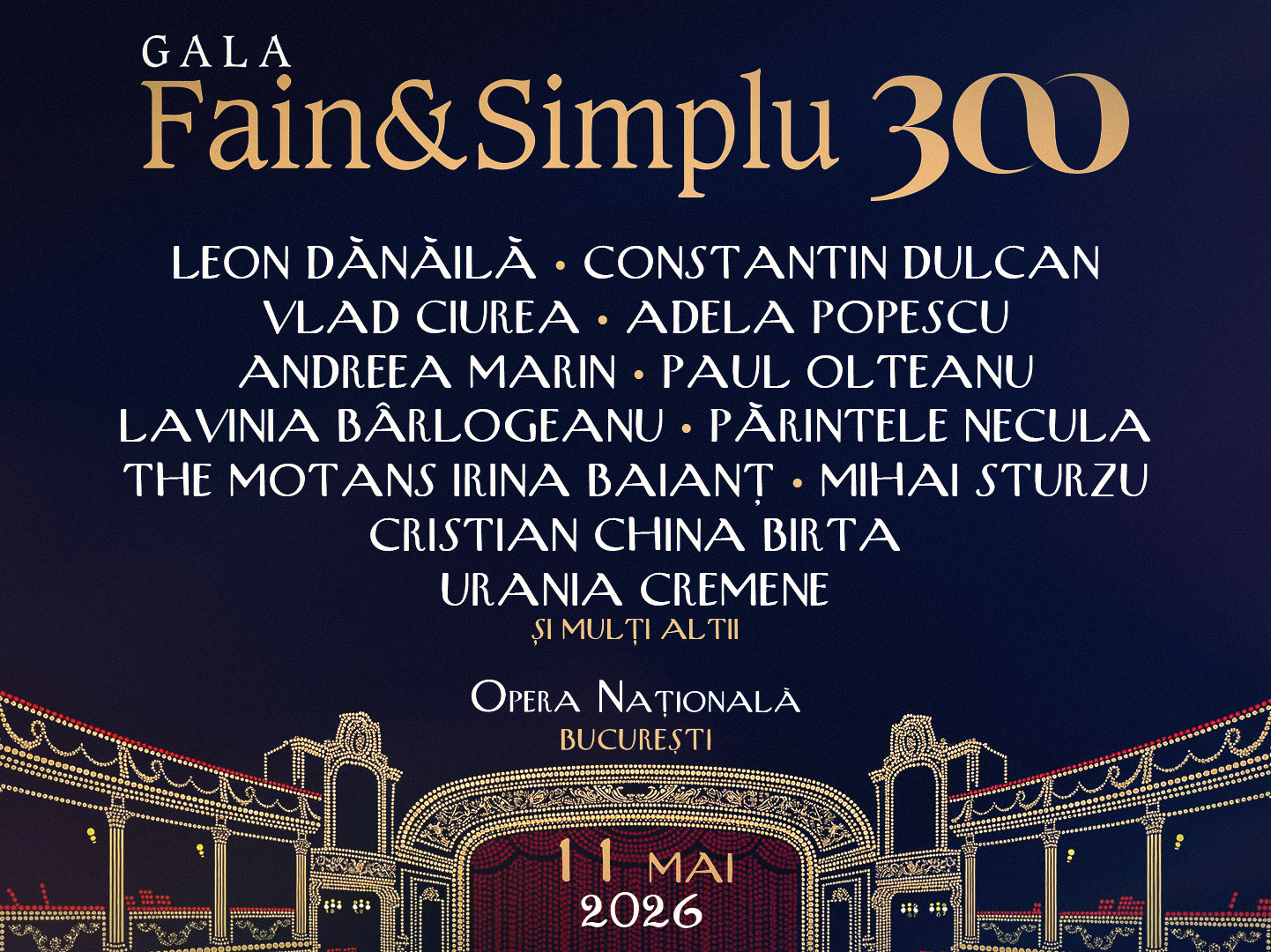 Lineup-ul invitaților Gala Fain & Simplu 300